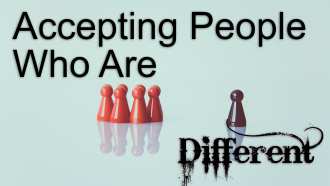 Accepting People Who Are Different