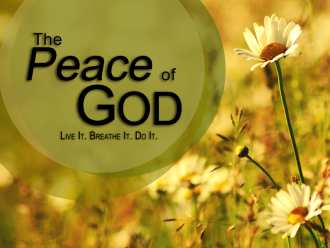 The Peace Of God: Live It. Breathe It. Do It.