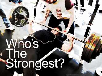 Who's The Strongest?