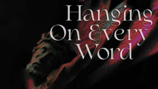 hanging-on-every-word-sermon-series-by-dion-frasier-from-february