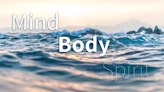 Mind Body Spirit