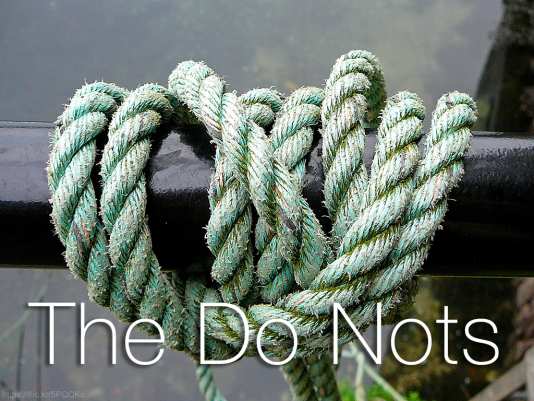 The Do Nots