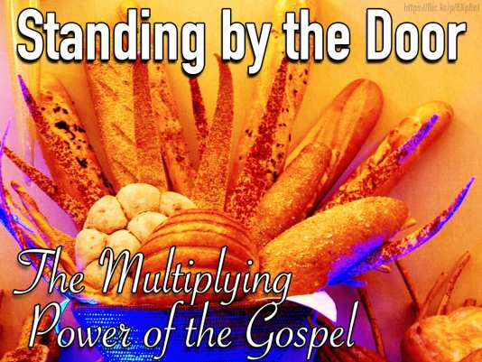 The Multiplying Power of the Gospel