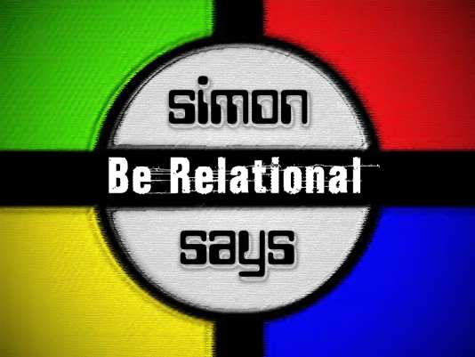 Be Relational