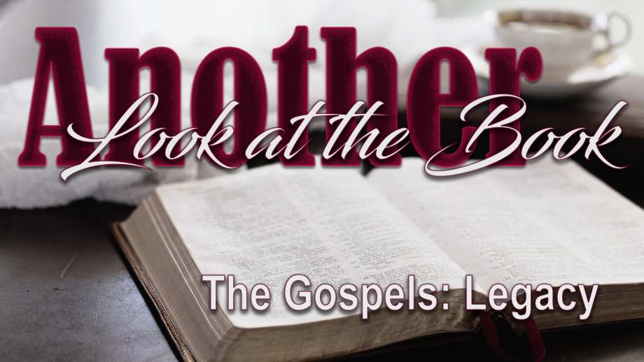 The Gospels: Legacy