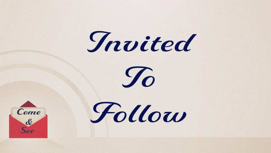 Invited to Follow