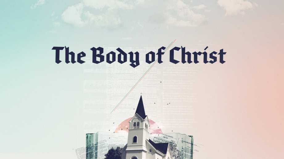 The Body of Christ