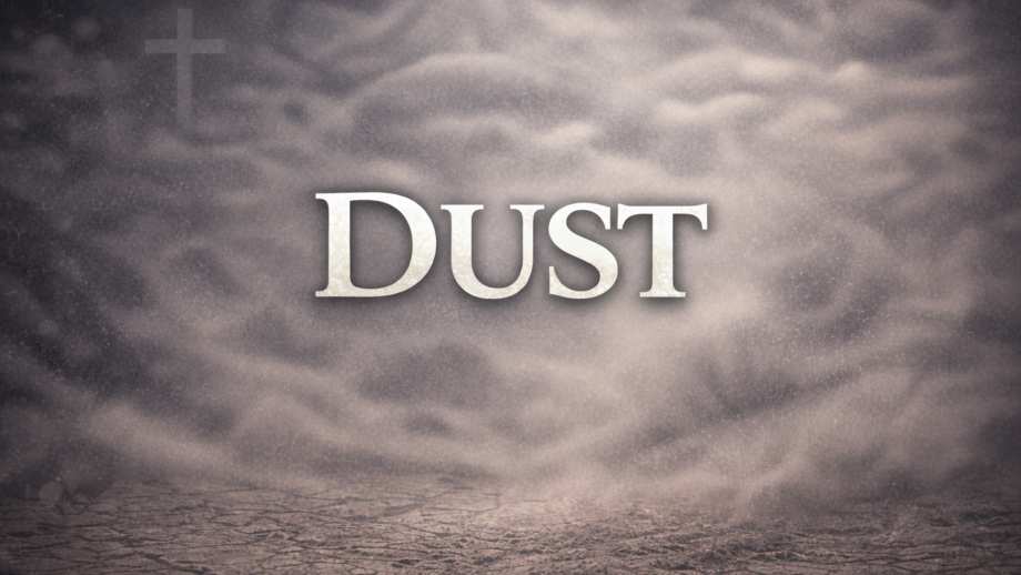 Dust