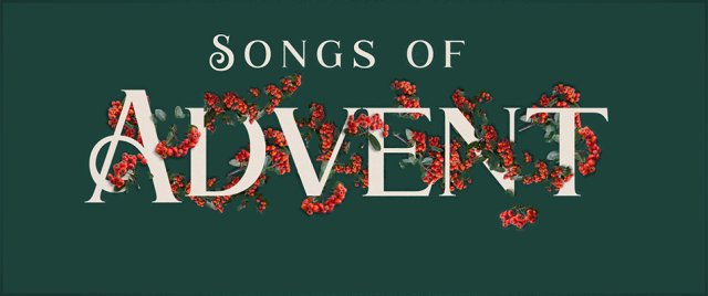 The Songs of Advent