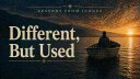 Different, But Used