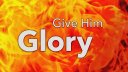 God Is Able, So We Can Give Him Glory