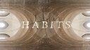 Holy Habits