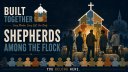 Shepherds Among the Flock